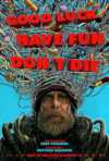 Poster Good Luck Have Fun Dont Die 2025 Gore Verbinski